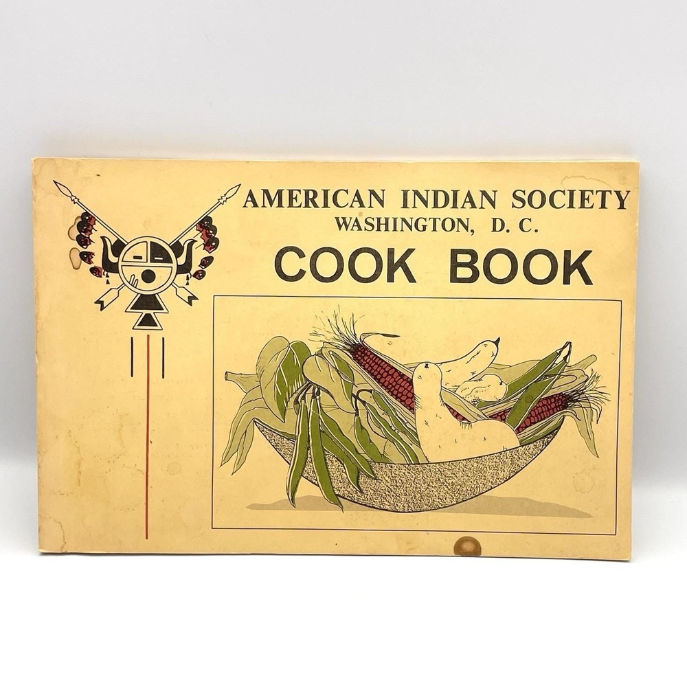 Vintage 1975 American Indian Society Washington DC Cook Book‎ 1st Printing